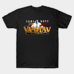 Vaastav Sanjay Dutt T-Shirt